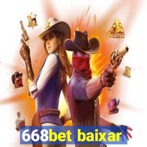 668bet baixar